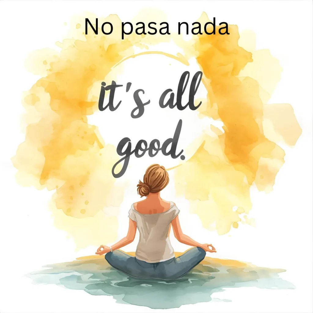 No pasa nada