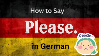 How to Say Please in German