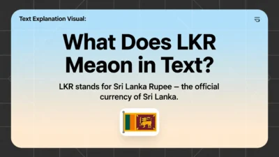 What Does LKR Mean in Text