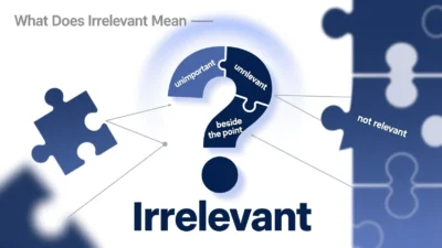 What Does Irrelevant Mean